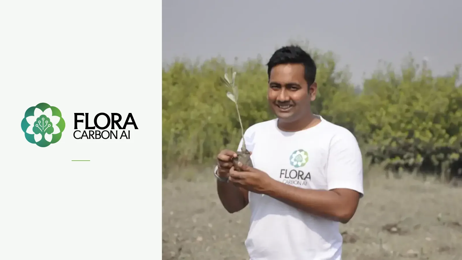 Flora Carbon AI logo beside a team member holding a mangrove sapling in the Sundarbans